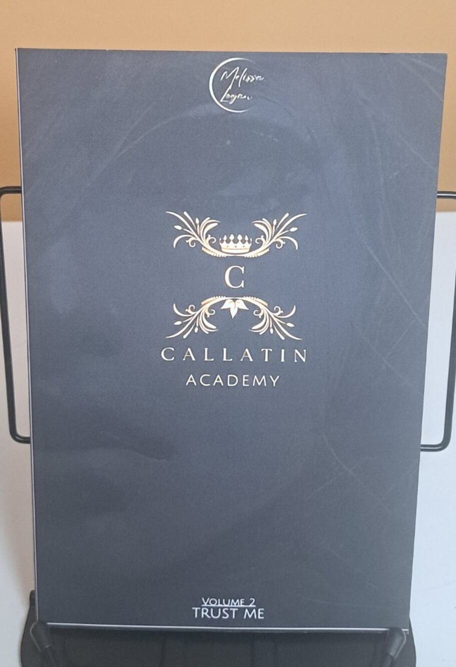 Callatin Academy 2 Trust Me Melissa Logan Paperback Book Suspense Thriller Novel